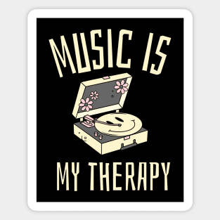 music is my therapy Magnet